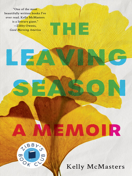 Title details for The Leaving Season by Kelly McMasters - Available